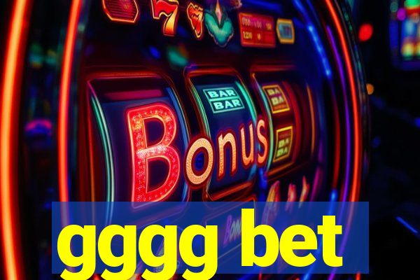 gggg bet